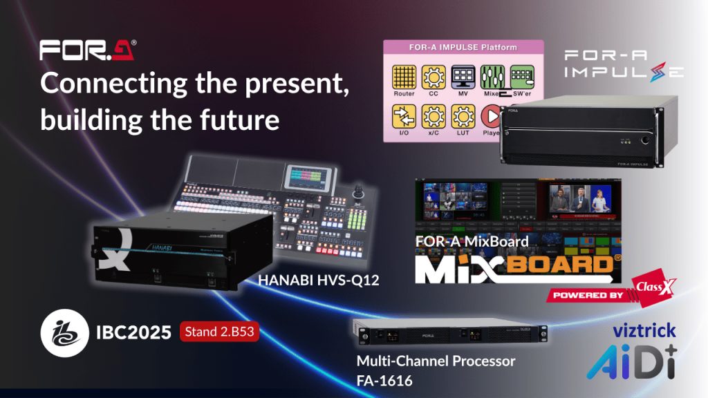 FOR-A at IBC2025